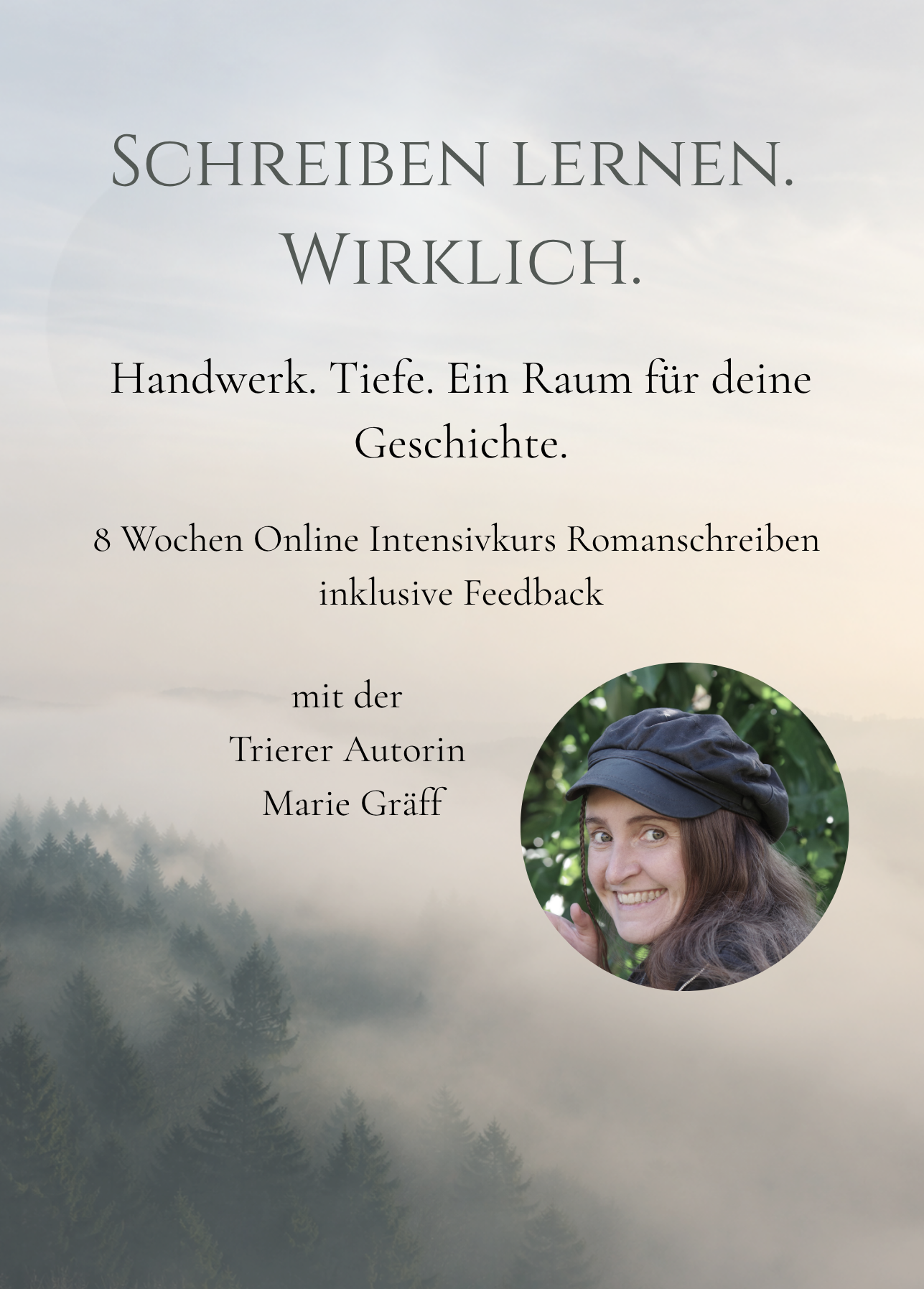 Schreiben lernen.Wirklich. Schreibkurs Sommer 2026. Mit Marie Gräff